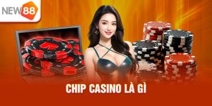 Chip Casino Là Gì