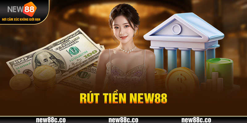 Rút tiền New88